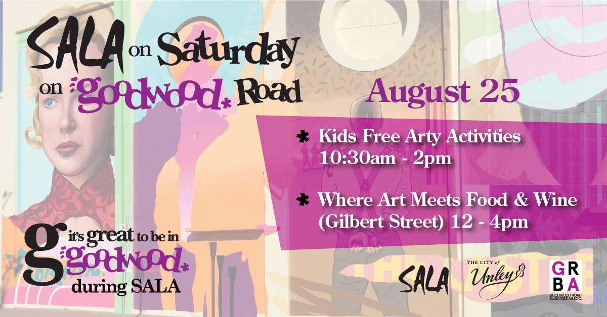 FindYourEvery's tweet photo. @SALAfestival on Saturday, August 25 will wrap up SALA on Goodwood Road, with free kid's arty activities AND a food and wine afternoon in Gilbert Street. For more event details, https://t.co/etSwXwDyjM @UnleyCouncil @GoodwoodAlive https://t.co/qwLNY6DHvL