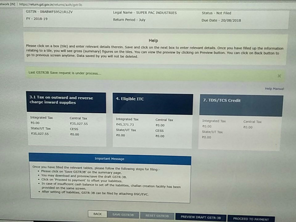gangwal_ca's tweet photo. Under process, saving.....#GSTR3B #DIGITALINDIA @GST_Council @gstindia @FinMinIndia  plz resolve the IT problems ASAP, Sir we can't provide hours in just filling 1 return. https://t.co/m2QHh6085h