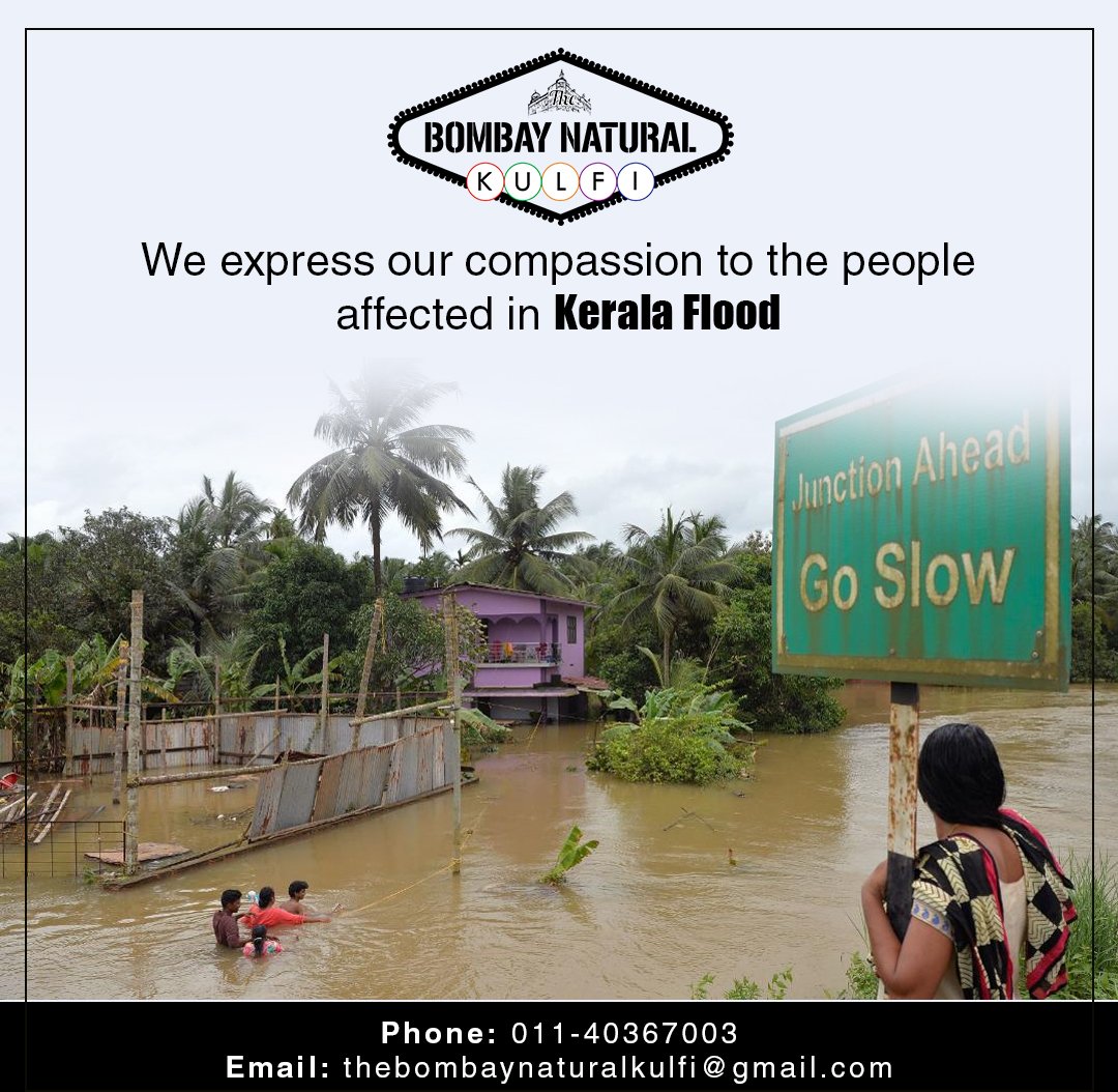 BKulfi's tweet photo. We express our compassion
to the people affected in Kerala Floods
#Compassion #KeralaFloods https://t.co/e5uMYLEKQw