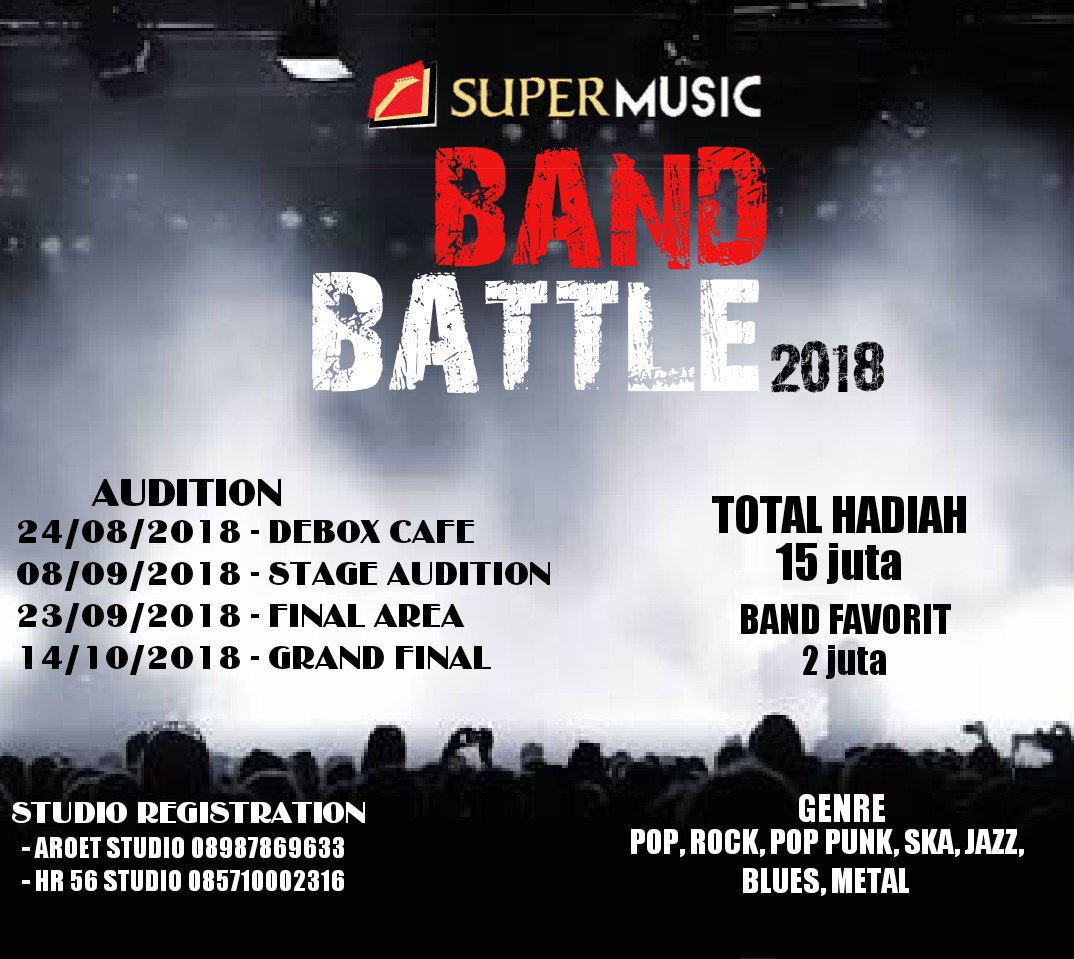 Yg punya band dan pengen dapet hadiah jutaan rupiah harus ikutan acara keren dari super music ini