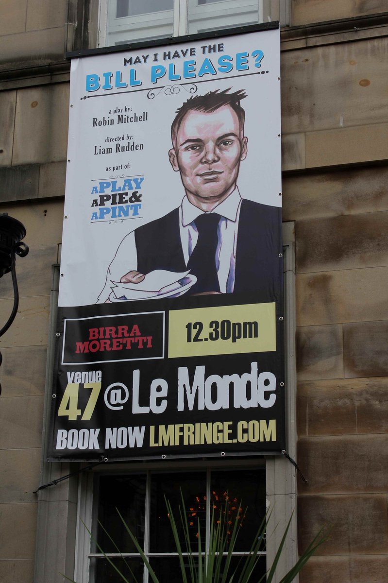 The NEXT 'May I Have The Bill Please?' is TODAY
Monday 20th August at 12.30pm. 
The show is <a href="/LM_Fringe/">Le Monde Fringe</a> <a href="/lemondehotel/">Le Monde Hotel</a> #Venue47 in George Street. #Edinburgh #SettleUp #Edfringe 
Written by <a href="/Robin_Mitchell/">Robin Mitchell</a> &amp; Directed by <a href="/LiamRudden/">Líam Rudden 🧢</a> 
More details &amp; tickets: lemondehotel.co.uk/fringe2018/