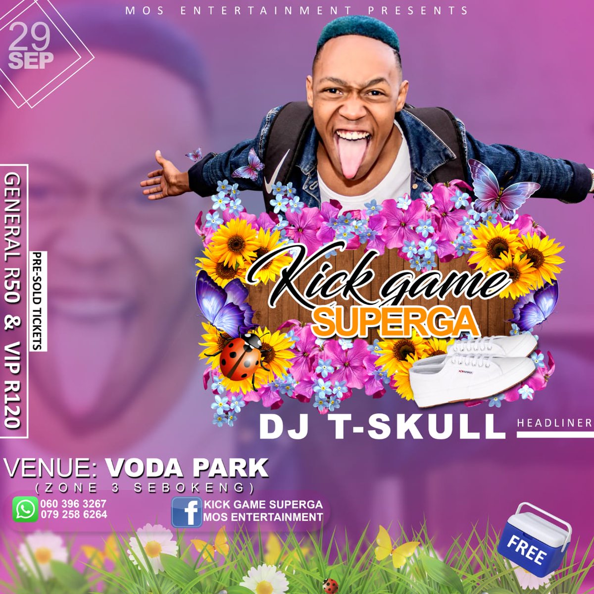 MosEnt_016's tweet photo. #KickGameSuperga
#29September2018
#Vodapark #Sebokeng #Zone3
R50 ( Pre-Sold)
R120 (VIP-Limited)
R79 (At The Gate)
060 396 3267/079 258 6264 https://t.co/AMIUlWBMGX