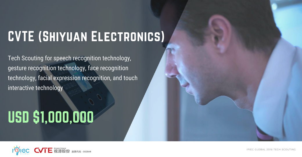 WTOIPGLOBAL's tweet photo. #TechScouting of IPIEC GLOBAL 2018 - CVTE is offering USD $1,000,000 for recognition and touch interactive technology. Looking for tech investment? Contact us for more: https://t.co/c8zfCWncro

#techscout #China #innovation #tech #startup #funding #recognitiontech https://t.co/HA4a6fRaCl