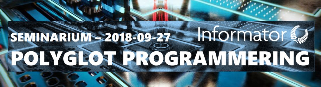 InformatorIT's tweet photo. 27/9 kör Informator kostnadsfritt seminarium om Polyglot Programmering!  https://t.co/LLy4xsKpc1 https://t.co/b3nO4RH0Xx