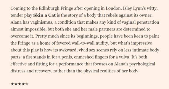 Another ★★★★. This time from <a href="/FT/">Financial Times</a> #skinacatplay #intotheunknown 6 shows left <a href="/edfringe/">Edinburgh Festival Fringe</a>