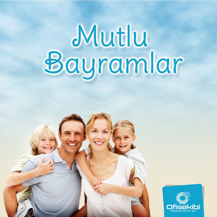 Mutlu Bayramlar #Bayram #Ofisekibicom