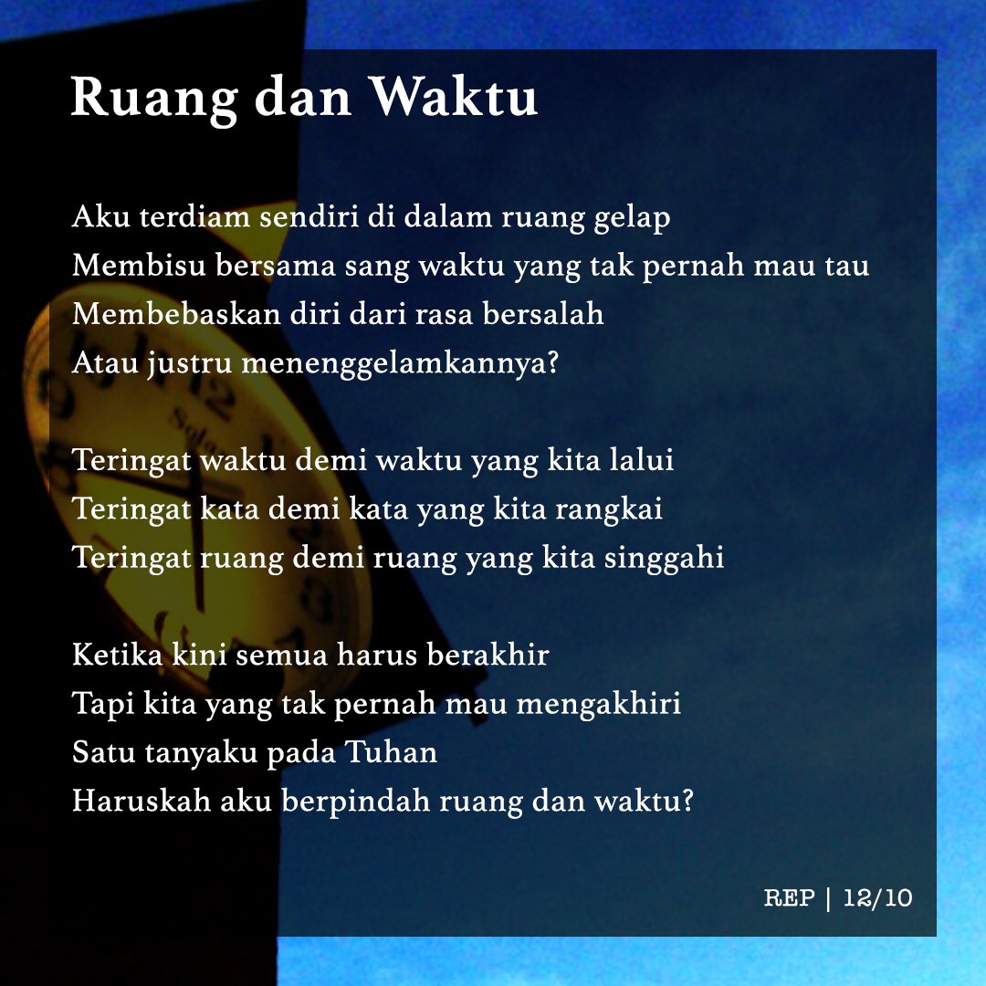 Uivatel Tutur Rasa Poetry Na Twitteru Ruang Dan Waktu Karya