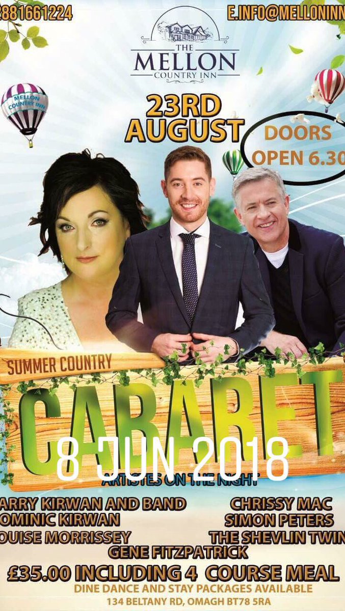 EimearBoggs97's tweet photo. Looking forward to Thursday night for the Cabaret show in the Mellon in Omagh looks like it is going to be a brill night 💙🎉 @DominicKirwan @bazkirwan #DominicKirwan #BarryKirwan #LouiseMorrissey #ChrissyMac #SimonPeters https://t.co/kx2wBDh4k6