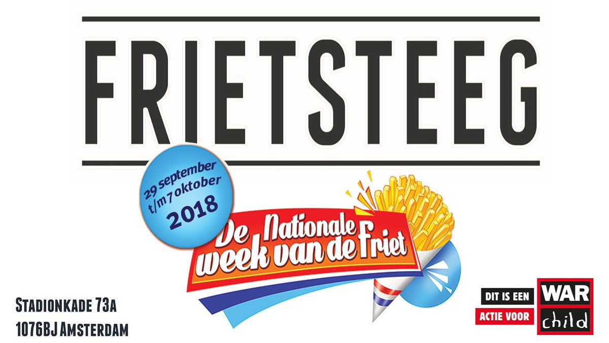 frietsteeg's tweet photo. Nog een paar weekjes en dan is het #WeekvdFriet
#leukeprijzen #leukeacties #warchild #Frietsteeg #VERSEFRIET #AMSTERDAM https://t.co/p2TSmaJDnN