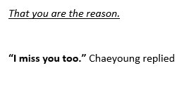 [... that you are the reason]