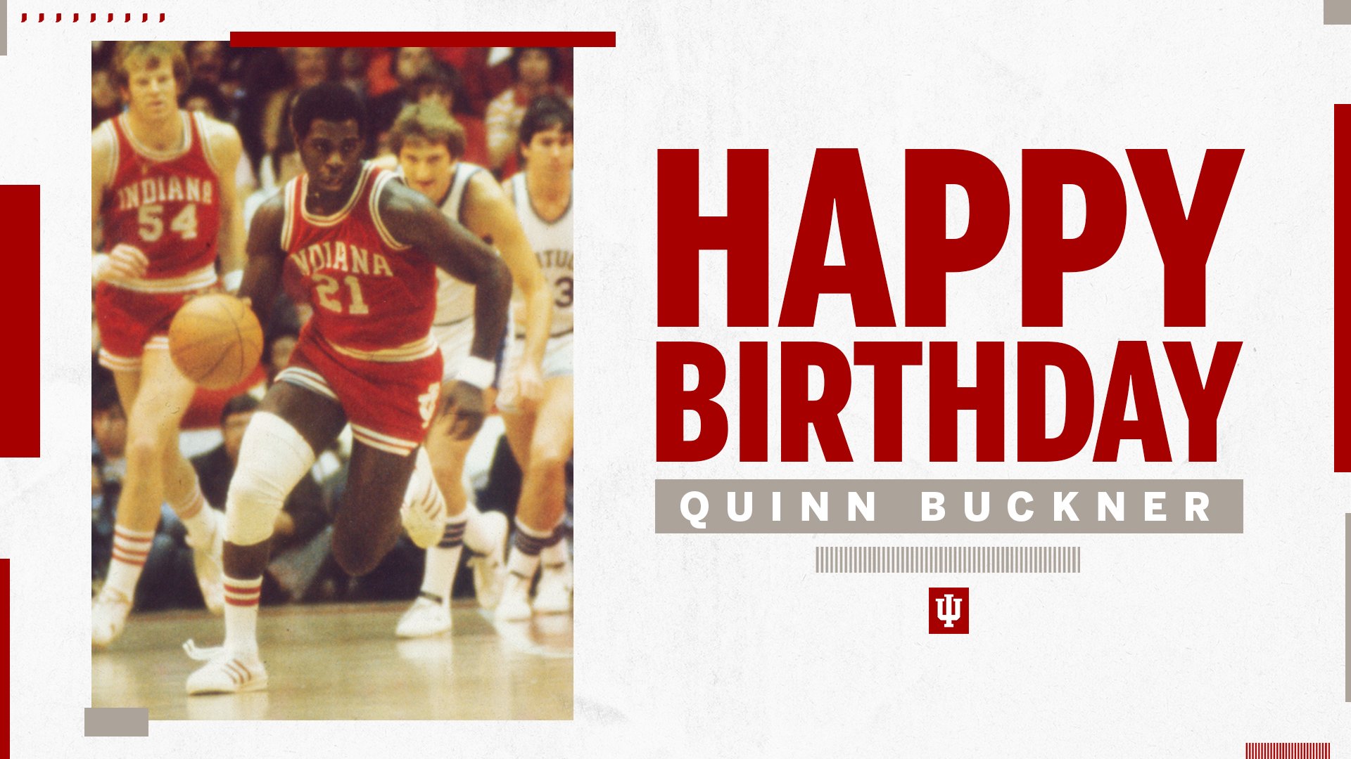 Happy Birthday to Quinn Buckner! 