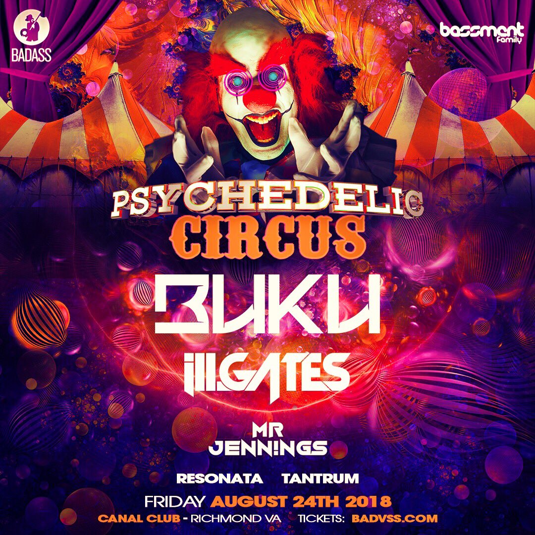 badassraves's tweet photo. STEP RIGHT UP! 🤡 #PSYCIRCUS makes its way to Richmond this Friday with @bukudatdude and @illGatesMusic! 🎪🤹🏻‍♂️
Tickets:  https://t.co/HwGiPc1il0 https://t.co/I0dt84pVhA