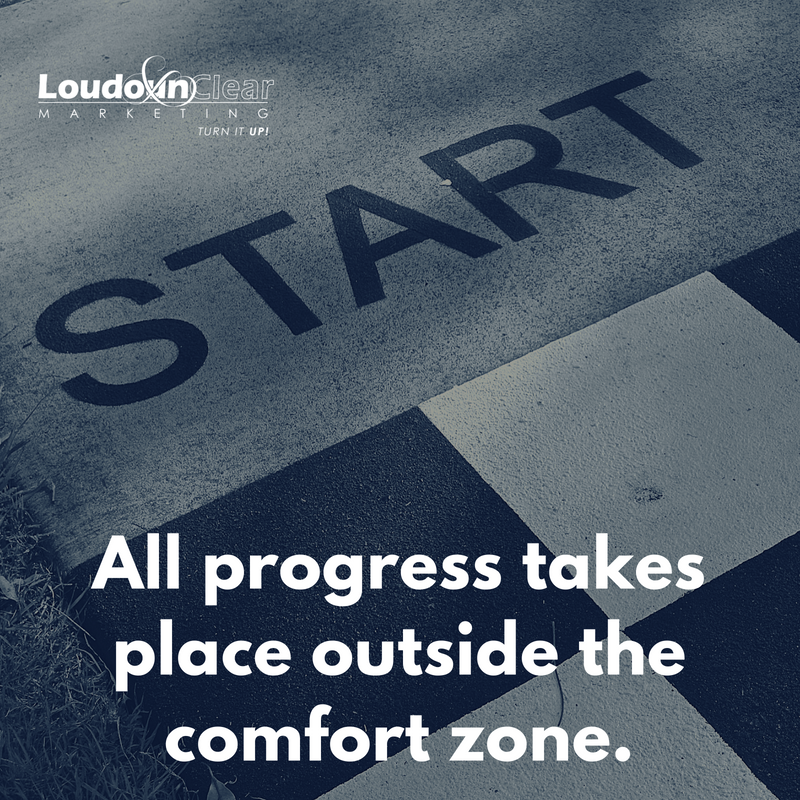 "All progress takes place outside the comfort zone."
-- Michael John Bobak