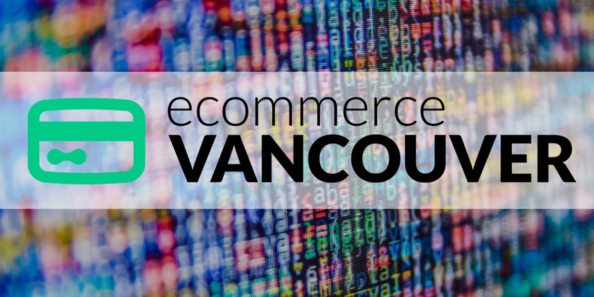 eCommerce Vancouver tweet media
