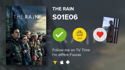 I've just watched S01E06 Keep Your Friends Close of The Rain #tvtime tvtime.com/r/Efl4