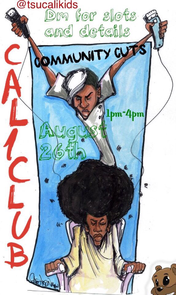 tsucalikids's tweet photo. FREE haircuts! Dm our IG Page @tsucalikids to book a spot and more details!!๐ #tsucaliclub #txsu22 #txsu #haircuts #communitycuts #calicares https://t.co/G8vtJDCOKN