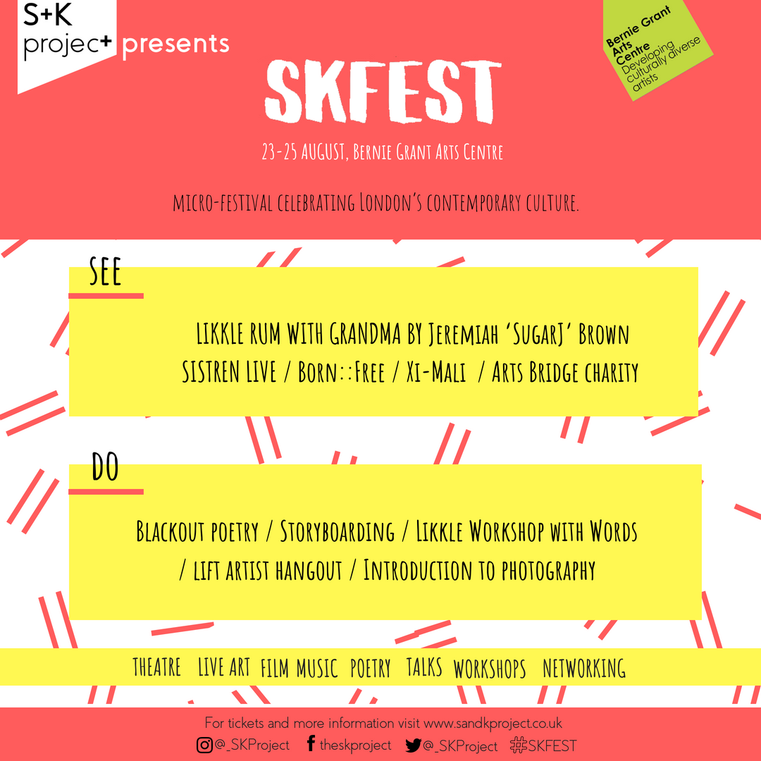 BGArtsCentre's tweet photo. Celebrate the richness of London’s contemporary culture with @_SKProject as #SKFEST comes to Tottenham!
The programme includes theatre, film, live music, performance poetry, live art, talks, drop-in and tickets starting from Free/ Pay What You Can!
https://t.co/SABDRrlchj https://t.co/L5iTdNaj8K