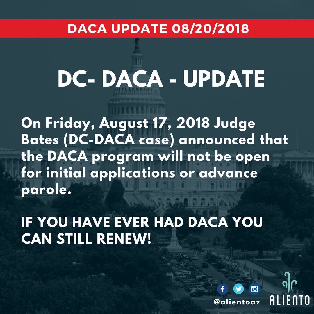 AlientoAZ's tweet photo. 🚨 #ICYMI :On Friday, August 17, 2018 Judge Bates (DC-DACA case) announced that the DACA program will not be open for initial applications or advance parole. 

IF YOU HAVE EVER HAD DACA YOU CAN STILL RENEW! 

#AlientoAZ #DACA #UndocumentedYouth #DACACourts #DACAProgram https://t.co/UC3bx0evzf