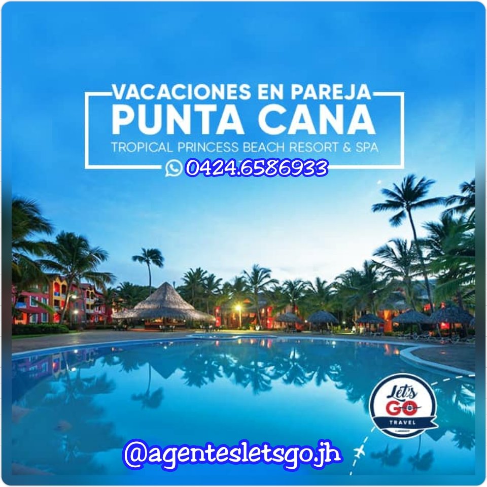 agentesletsgo's tweet image. PUNTA CANA SUPER PROMO🇩🇴📣
*Tropical Princess Beach Resort and Spa*⭐⭐⭐⭐🏨🇩🇴
06/09-09/09
4D-3N 2PAX 👫
TODO INCLUIDO 🥂🍽🏨
HABITACION SUPERIOR 
BOLETERIA DESDE VALENCIA $811*
Te lo vas a perder 😎👆
Viaja seguro, viaja Tranquilo,  viaja con LET&apos;SGO TRAVEL  @agentesletsgo