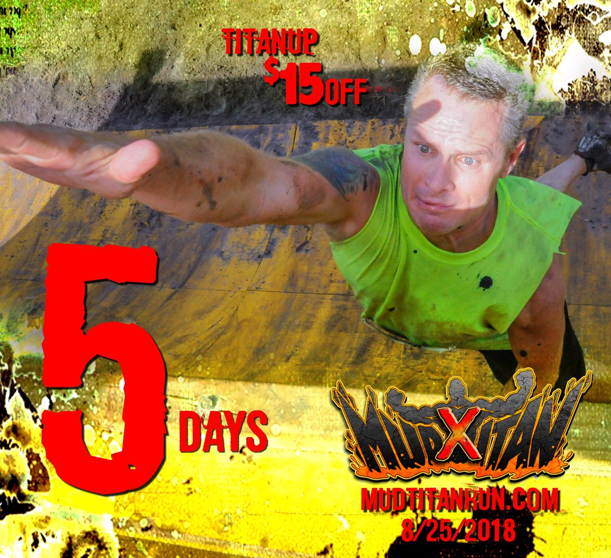 KEEP YOUR EYE ON THE PRIZE....
❗ Race Day is only 5 days away❗
Aug. 25, 2018

$15 off with code: TITANUP - This is your best and only discount until race day.

Register Here: itsallgoodeventsllc.redpodium.com/mud-titan-10

5K MudRun course | 30+ obstacles

#TitanUP #TitanRuns #MTX #Titanup #MudTitan