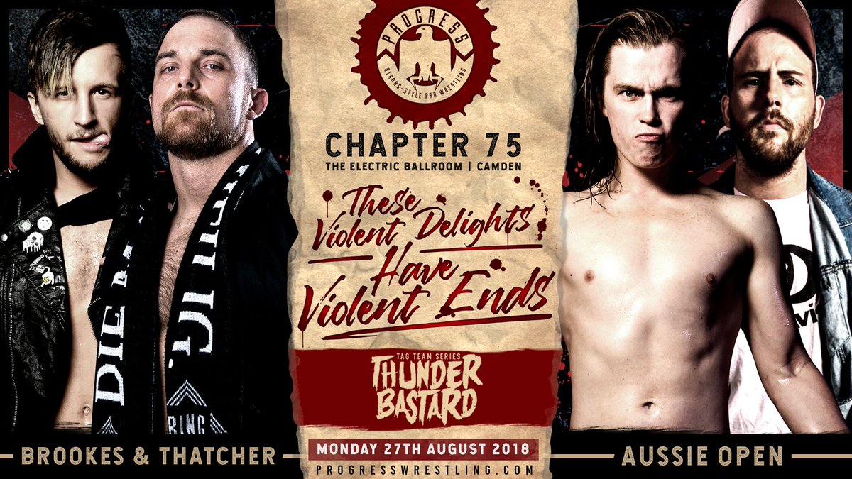 ThisIs_Progress's tweet photo. #Chapter75: @OBEYBrookes and new partner Timothy Thatcher take on #AussieOpen @DUNKZILLADavis @kylefletcherpro in the #Thunderbastard #TagTeamSeries! #ThisIsPROGRESS #ViolentDelights https://t.co/b0an5rWgGB