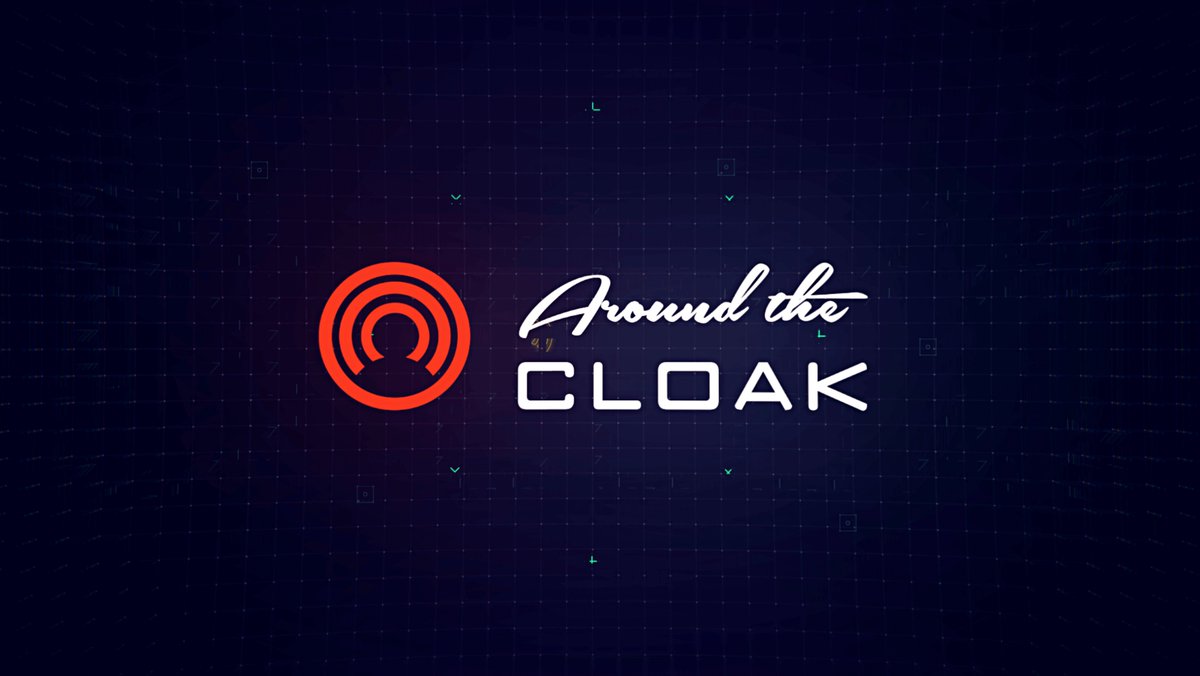 We're happy to announce the very first episode of Around The Cloak, your monthly video update on progress and developments from the Cloak Team

📽️ >>> bit.ly/2wgNS3R

#CloakCoin #CloakEnigma #CloakFam #AroundtheCloak #Cryptography #Privacycoin #Privacy #Blockchain #ATC