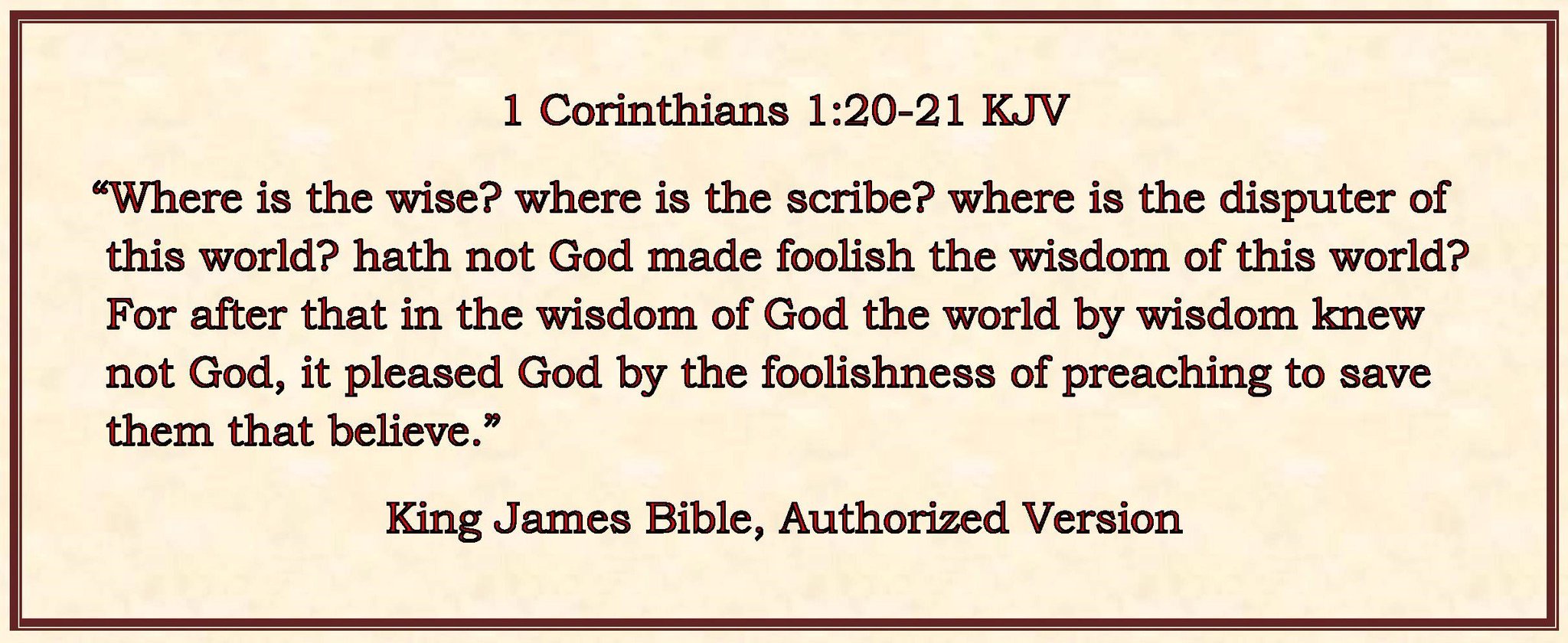 Pastor At Churchofgodonline Org Where Is The Wise Where Is The Scribe Where Is The Disputer Of This World Hath Not God Made Foolish The Wisdom Of This World For After Pastor At Churchofgodonline Org Where Is The Wise Where Is The Scribe Where Is The Disputer Of This World Hath Not God Made Foolish The Wisdom Of This World For After