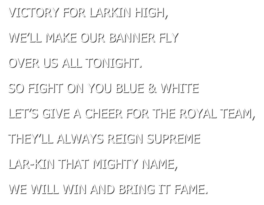 Larkin Athletics Activities Larkin Fight Song Lyrics Get Ready For New Tradition This Friday Night Lhsbluecrew