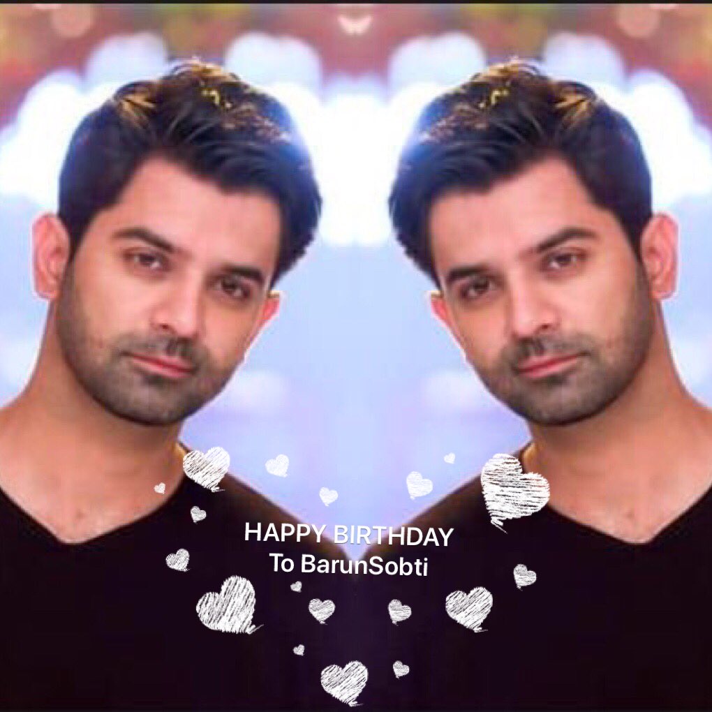 Happy Birthday to Barun Sobti    Barun Sobti     