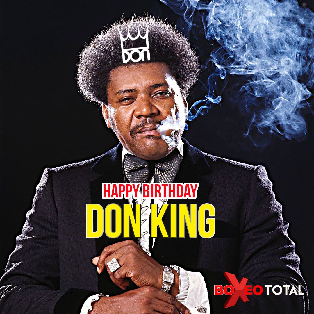 Happy Birthday, Mr. Don King   
