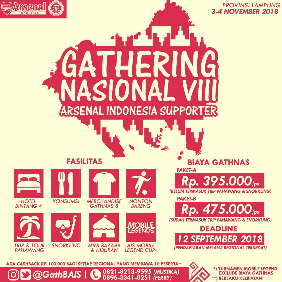 Gath8AIS's tweet photo. Selamat Pagi, #Gathnas8AIS akan dilaksanakan pada tgl 3-4 November 2018. Batas pendaftaran #Gathnas8AIS di perpanjang sampai 12 September 2018.
Info pendaftaran di harapkan hubungi Regional kamu terdekat ya.
#VisitLampung #Gathnas8AIS https://t.co/hnOOEQaUJS