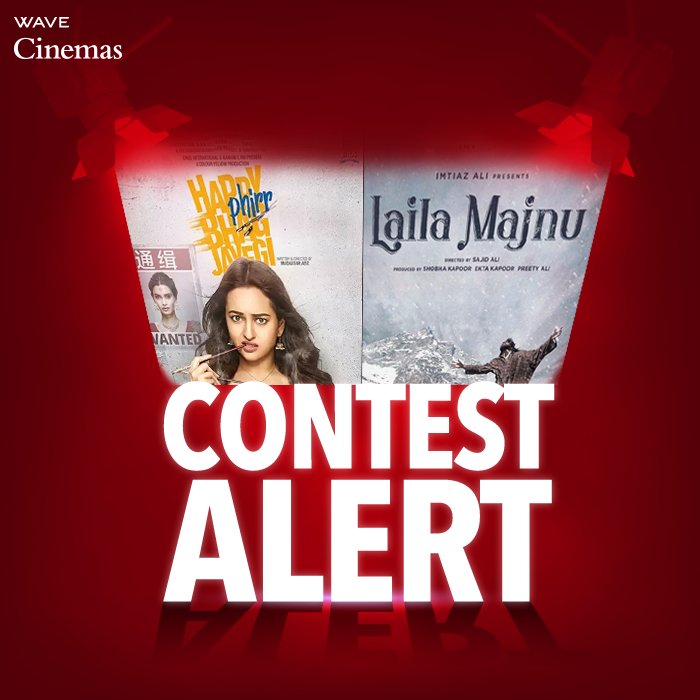 Wave_Cinemas's tweet photo. #ContestAlert
Get ready for a #DoubleDose contest! Wave Cinemas announces the #LailaMajnuWave and #HappyPhirrBhagJaegiWave contests! Keep your eyes peeled, in case you miss a chance to win movie tickets. #WaveCinemas #LailaMajnu #HappyPhirrBhagJaegi https://t.co/MtpRdRidJn