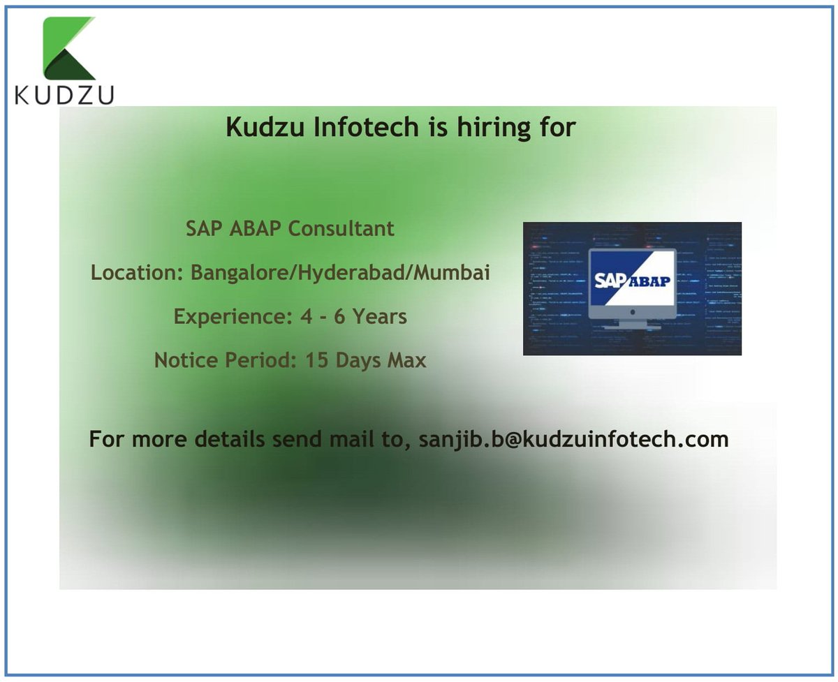 sanjib_bardhan's tweet image. #JobOpportunity @kudzu_infotech for #SAPABAPConsultant