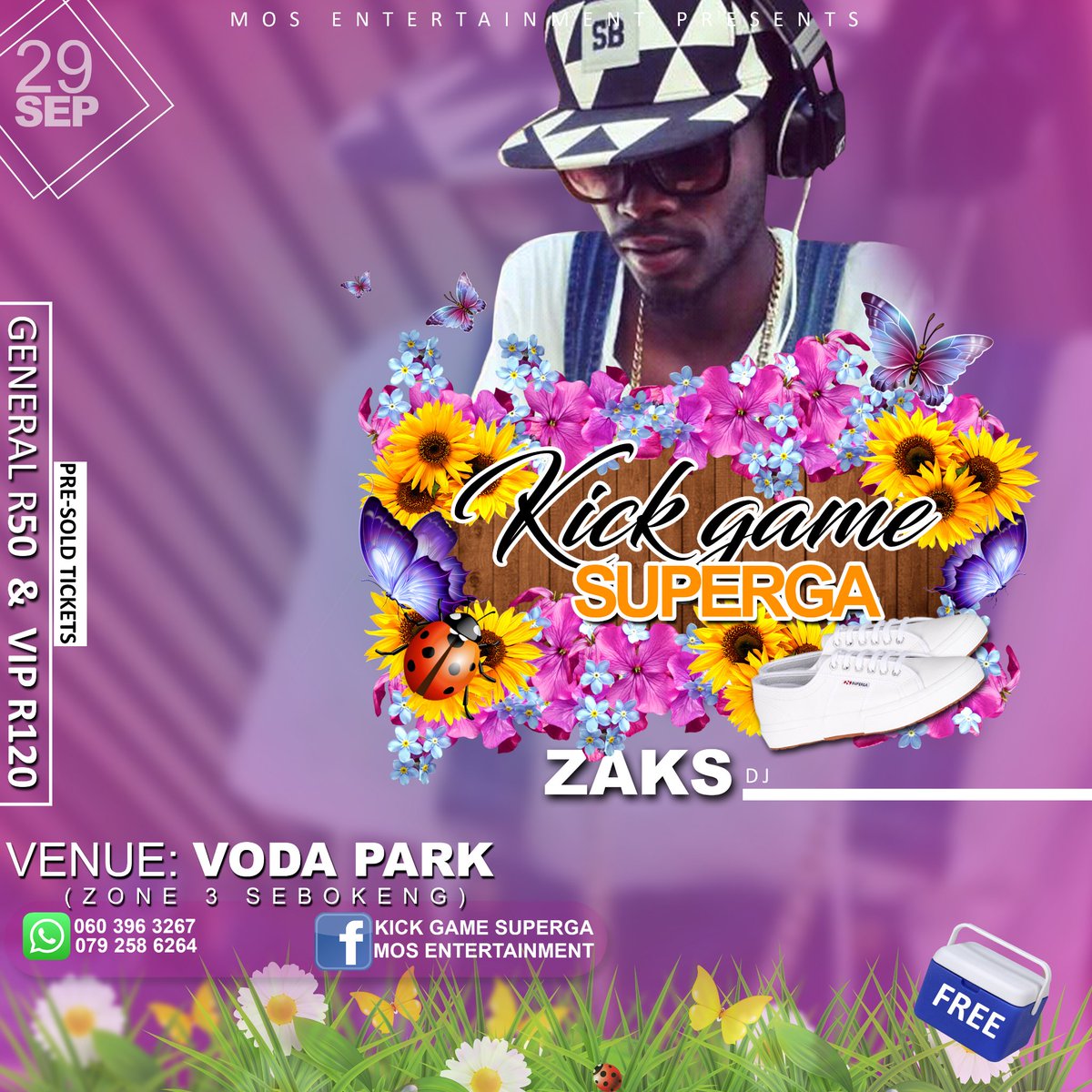 MosEnt_016's tweet photo. KICK GAME SUPERGA
29 SEPTEMBER 2018
VODAPARK, ZONE 3 SEBOKENG
R50(Pre-Sold)
R70(At The Gate)
R120( VIP-Limited)
#KGS18 #KickGameSuperga
#Vaal https://t.co/Mki3fWIhEh