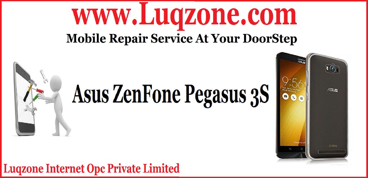 Luqzone's tweet photo. Asus ZenFone Pegasus 3S Mobile Repair #Luqzone Door To Door Service.
Visit - https://t.co/hM9ixLEiPP
Helpline No - 9555555389
#LuqzoneRepair #Repair #Mobile #MobileRepair #Asus #AsusMobile #AsusRepair #ZenFoneGo #ZenFone
@ASUSIndia @Luqzone https://t.co/qW4ZTf264I