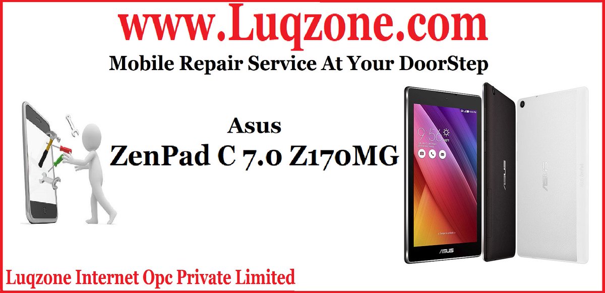 Luqzone's tweet photo. Asus ZenPad C.70 Z170MG Mobile Repair #Luqzone Door To Door Service.
Visit - https://t.co/hM9ixLEiPP
Helpline No - 9555555389
#LuqzoneRepair #Repair #Mobile #MobileRepair #Asus #AsusMobile #AsusRepair #ZenFoneGo #ZenFone
@ASUSIndia @Luqzone https://t.co/AOfThGUeTF