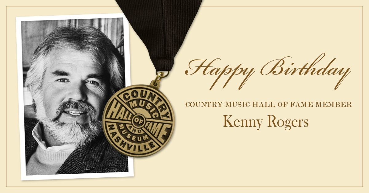 countrymusichof's tweet photo. Help us wish a very happy birthday to "The Gambler", Country Music Hall of Fame member @_KennyRogers! https://t.co/hflXBllQFC