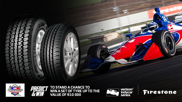 FirestoneSA's tweet photo. Enter https://t.co/WoyfOBqEQp the #FirestonePredictComp and you could win a set of Firestone tyres up to the value of R10,000! Get your guesses in before the @IndyCar #BommaritoAutomotiveGroup500 race begins๐๏ธ๐#FSIndySeries See: https://t.co/EB7noT0UXg for T's and C's. https://t.co/Q9y9DhU4bI