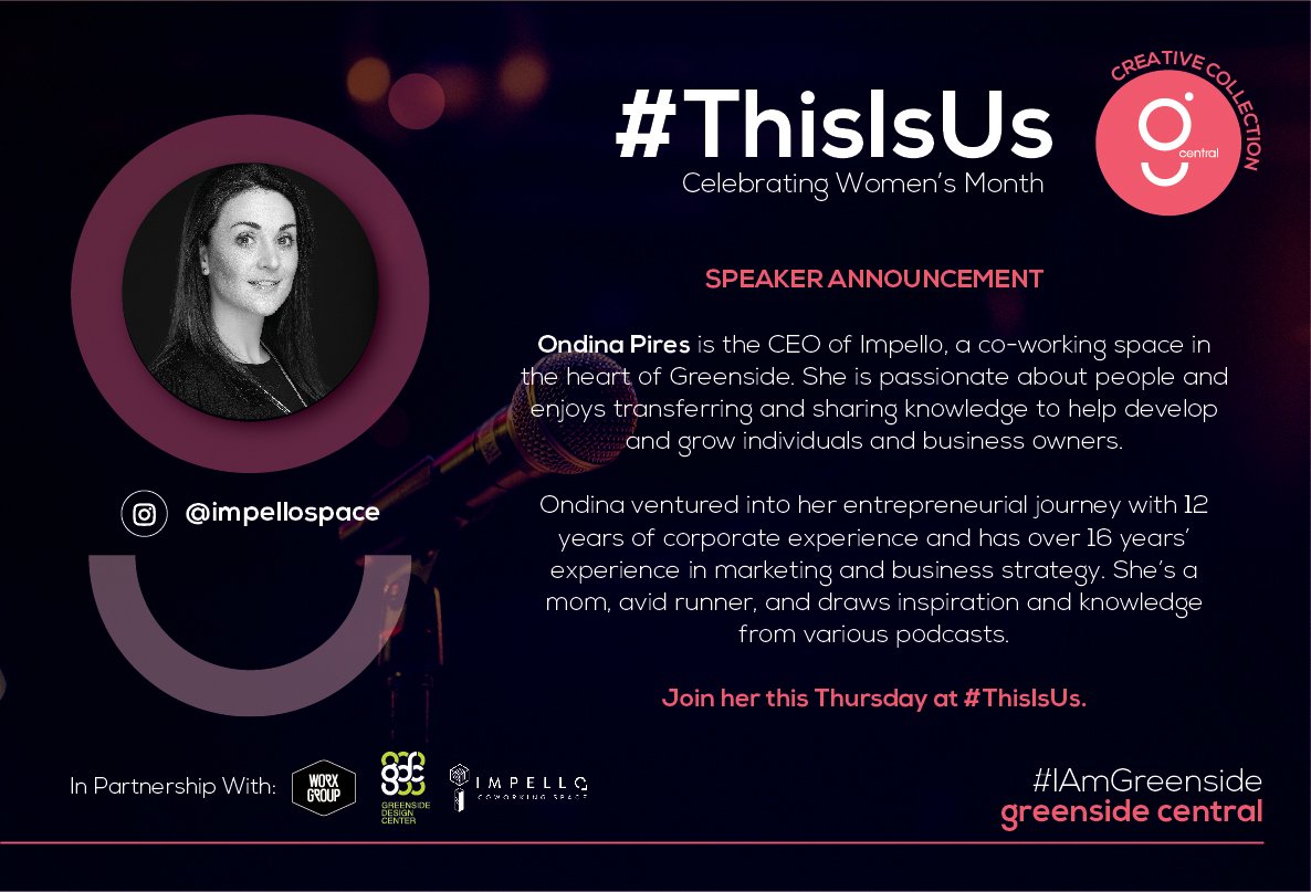 IAmGreenside's tweet image. Excited to introduce CEO of @ImpelloSpace Ondina Pires (@OndinaPires ) as one of our speakers on Thursday at #ThisIsUs.

Join her as she shares her journey and the balance between being a mom and entrepreneur.

#iamgreenside #creativecollective #womensmonth