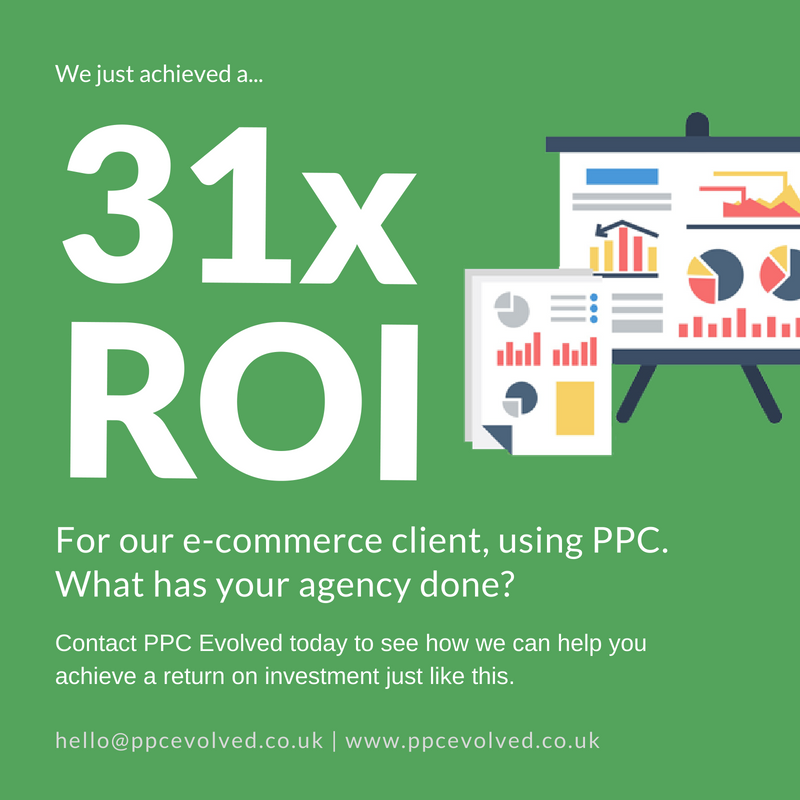 PPCEvolved's tweet image. Amazing result for our e-commerce client. In just one day they saw a 31x #ROI using #PPC. If you are looking to increase you ROI from online sales contact us today on 0161 883 1094 or email hello@ppcevolved.co.uk to see how we can help.