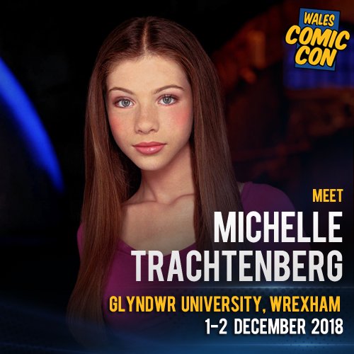 NEW MEDIA GUEST #WCC2018 - Michelle Trachtenberg #BuffyTheVampireSlayer #GossipGirl #HarrietTheSpy #SixFeetUnder