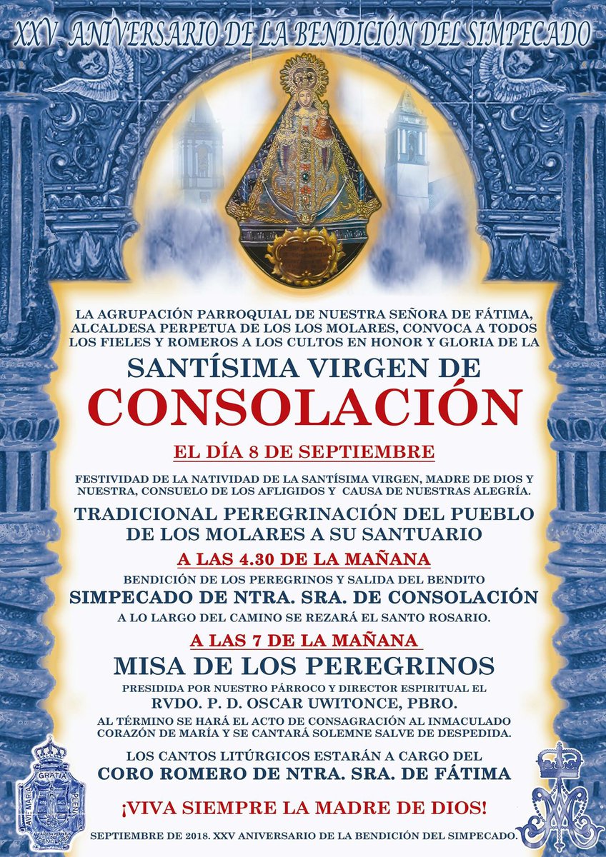 hdfatimamolares's tweet photo. TRADICIONAL PEREGRINACIÓN AL SANTUARIO DE CONSOLACIÓN EN EL "XXV ANIVERSARIO DE LA BENDICIÓN DEL SIMPECADO". 8 DE SEPTIEMBRE DE 2018
                                                              ¡VIVA LA MADRE DE DIOS!                            #TDSCofrade @Consolacion2014 https://t.co/r1LuAmp21T