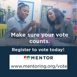 MENTORnational's tweet photo. Young people under the age of 18 rely on you to #vote for them – don’t let them down!  Make sure your vote counts on Nov. 6. Register to Vote Today: https://t.co/C4cBz4x6Pn #BeAVoter #MentorIRL https://t.co/dR4kPhfvpj