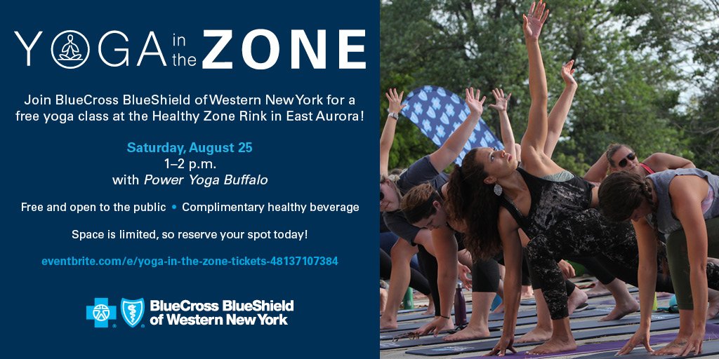 Bcbs Of Wny On Twitter Register Now For Yoga In The Zone The Free Toga Class Is This Saturday From 1 2 P M At Healthyzonerink In East Aurora Register Here Https T Co Mjukmhzm2c Https T Co Tbzv6hgtbq