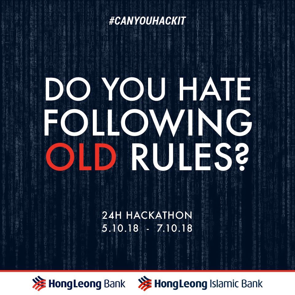 jomhackmy's tweet photo. Do you hate following the same old RULES? Make NEW ones at #CanYouHackIt 2018 24 Hour Hackathon. Keep your dates free from 5th - 7th Oct. Application will open soon. Follow the event page for more updates. You wouldn't want to miss this. #jomhack https://t.co/cfuK2SjU19