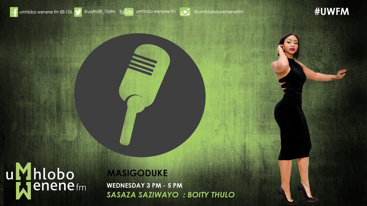 UWFM88_106FM's tweet image. #Masigiduke

Ungaphoswa nguSasaza Saziwayo NGOMSO  @Boity kunye no @IamAmaza Zizo Tshwete &amp;amp; @ReggieSolani