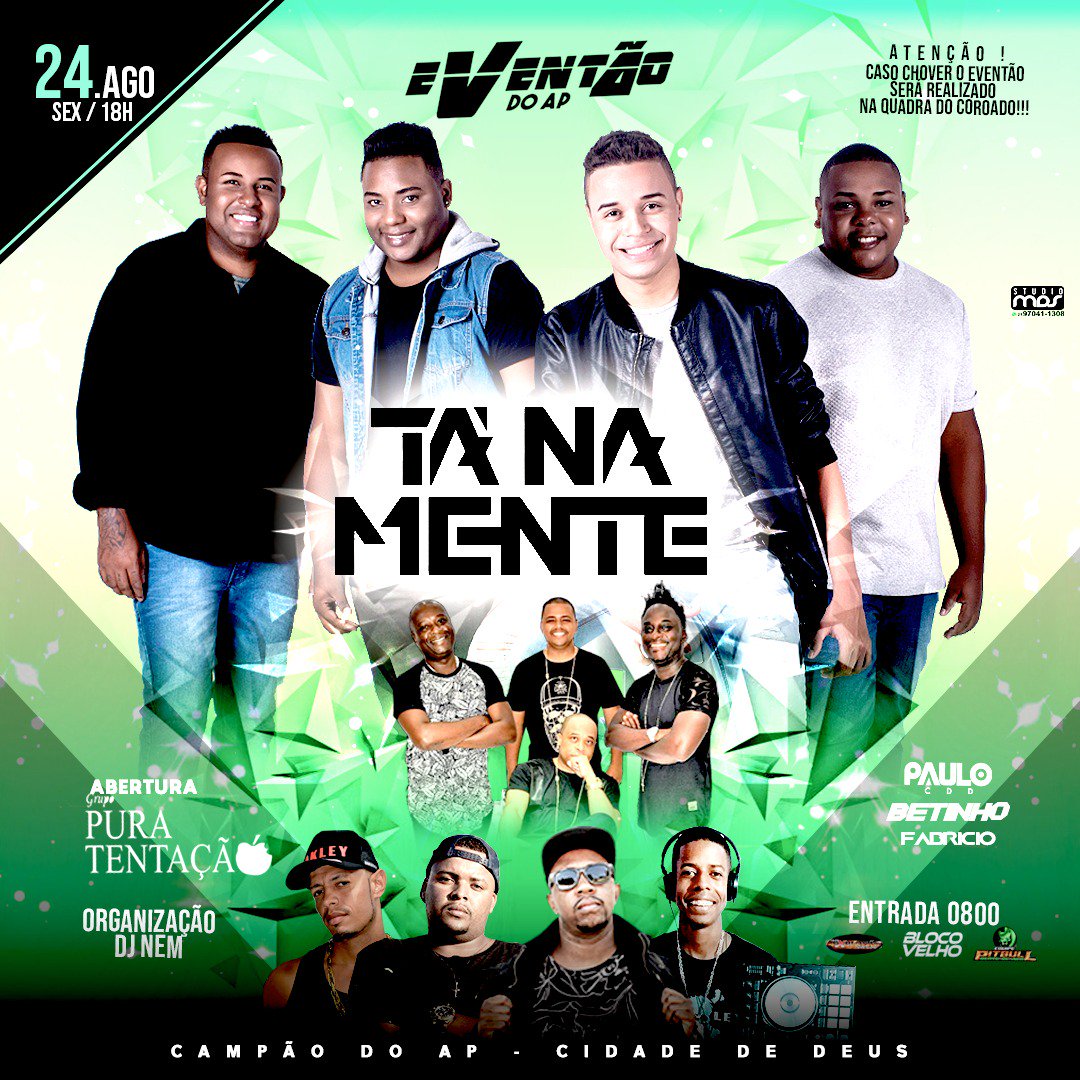eventos_cddofc's tweet photo. 💥 EVENTÃO DO AP 💥 

NESTA SEXTA-FEIRA TEM GRUPO TÁ NA MENTE AO VIVO NO EVENTÃO DO AP https://t.co/8SW9FnvoPj