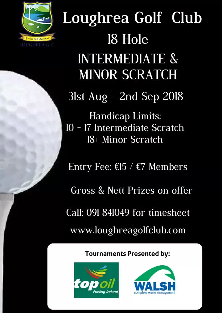 Have you an itch....best to come to Loughrea next weekend....our Scratch Cups are back!!!! 

Intermediate &amp; Minor 31st - 2nd Sep
&amp;
Junior Scratch 2nd Sep