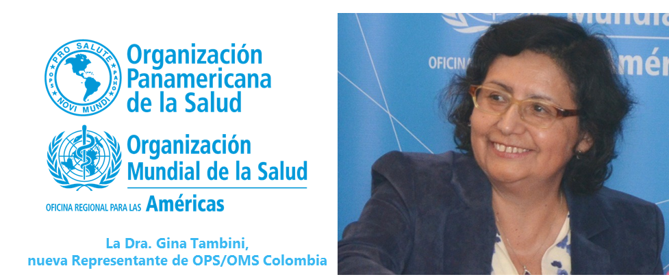 OPS/OMS Colombia on Twitter: "Conoce a la Dra. Gina Tambini, nueva ...