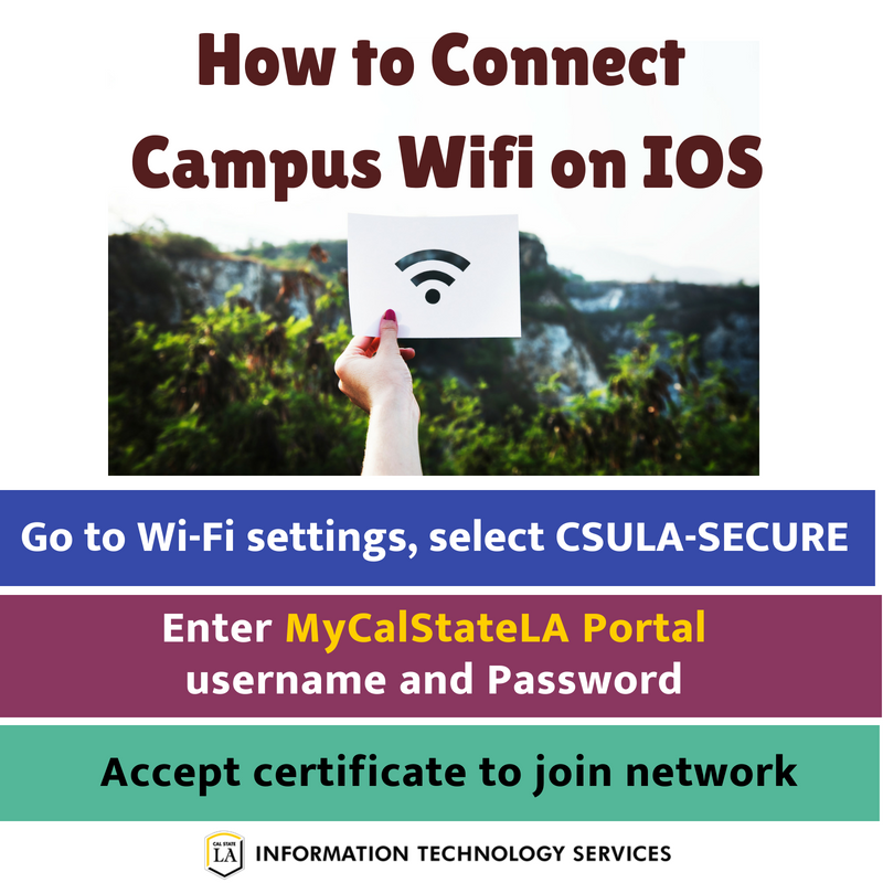 Calstatela Its Tweet V Twitter To Connect To Campus Wi Fi On Ios